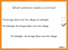 Using Commas After Fronted Adverbials - Years 3 and 4 Teaching Resources (slide 6/15)